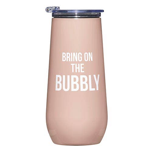 Champagne Tumbler - Bring on the Bubbly