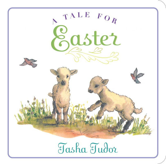 Tale for Easter by Tasha Tudor: Board Books; 34 pages / English